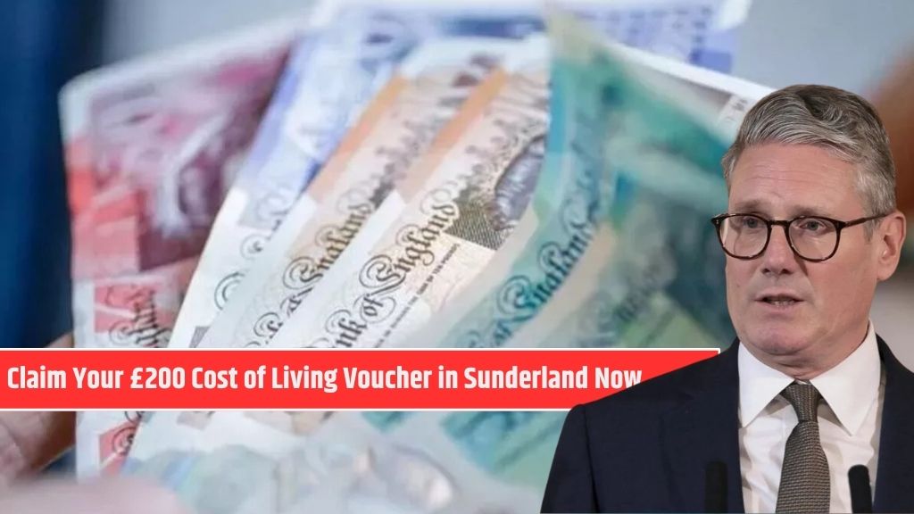 Claim Your £200 Cost of Living Voucher in Sunderland Now!