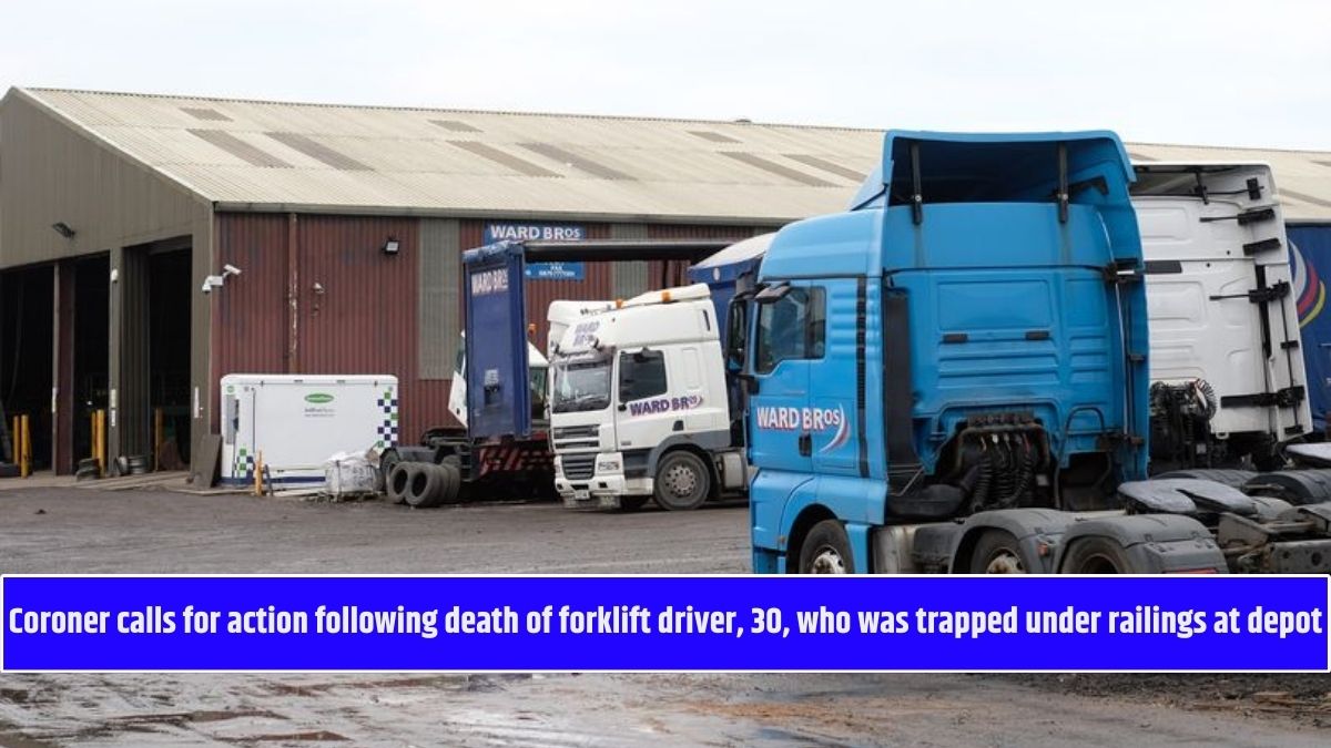 Coroner calls for action following death of forklift driver, 30, who was trapped under railings at depot