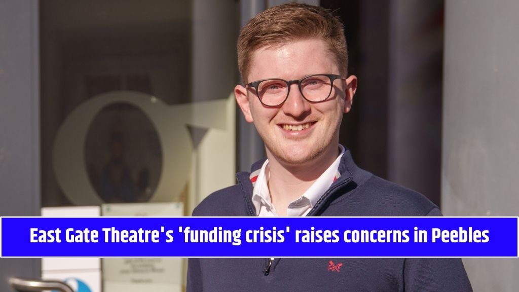 East Gate Theatre's 'funding crisis' raises concerns in Peebles