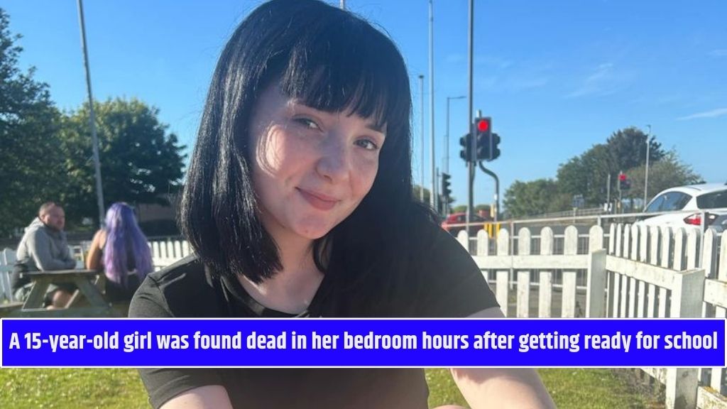 A 15-year-old girl was found dead in her bedroom hours after getting ready for school