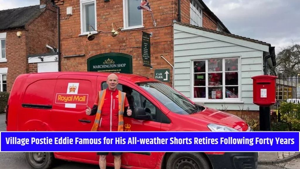 Village Postie Eddie Famous for His All-weather Shorts Retires Following Forty Years